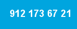 912 173 67 21 912 173 67 21